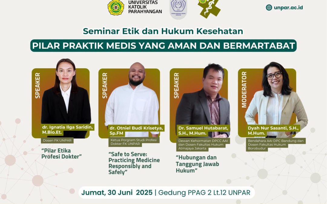 🎓Lebih dari Sekadar Ilmu Medis: FK UNPAR Tanamkan Nilai Etika dan Hukum bagi Calon Dokter bersama Asosiasi Advokat Indonesia